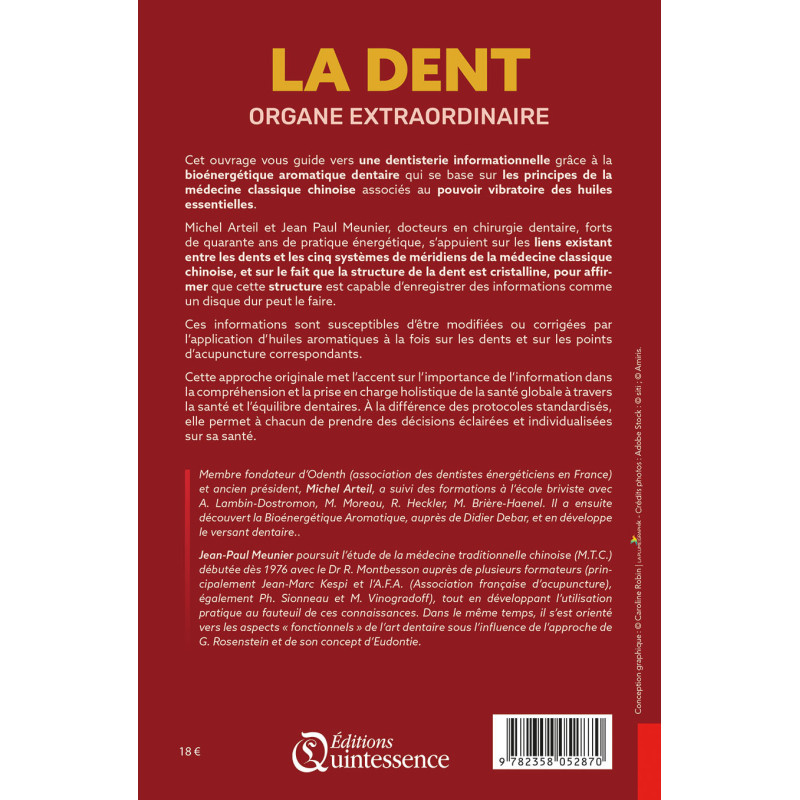 La dent, organe extraordinaire