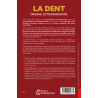 La dent, organe extraordinaire