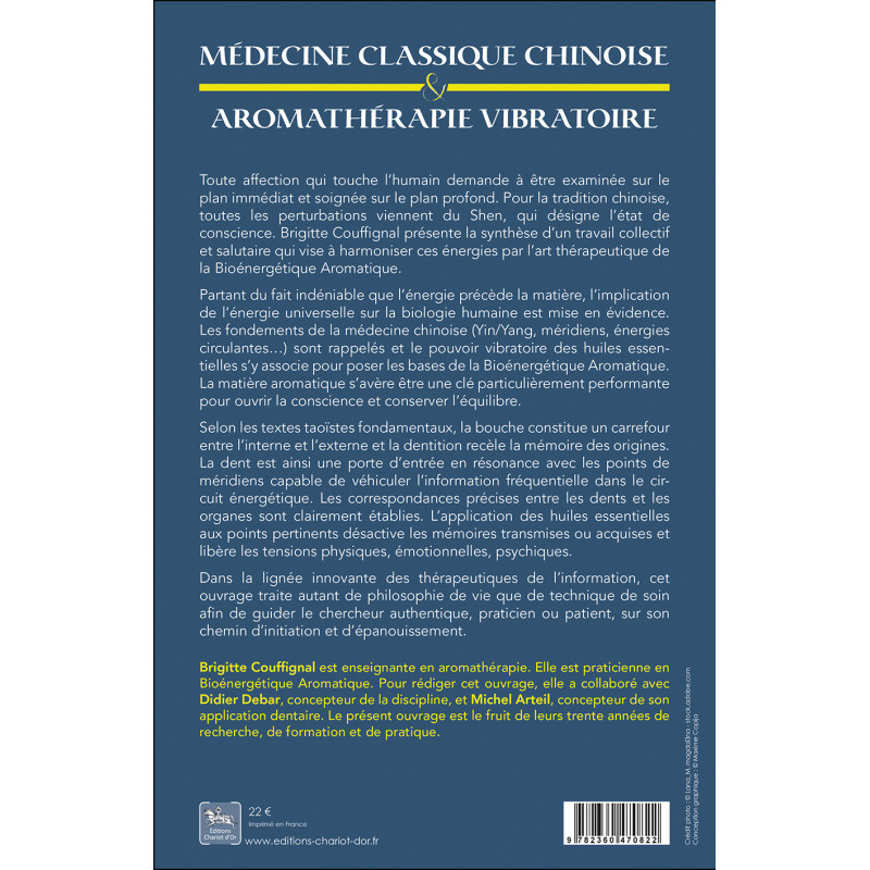 Livre Médecine Classique chinoise et Aromathérapie Vibratoire